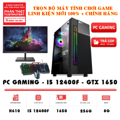 Trọn bộ PC H610 CPU i5 12400F VGA 1650 LCD 27 inch 144Hz